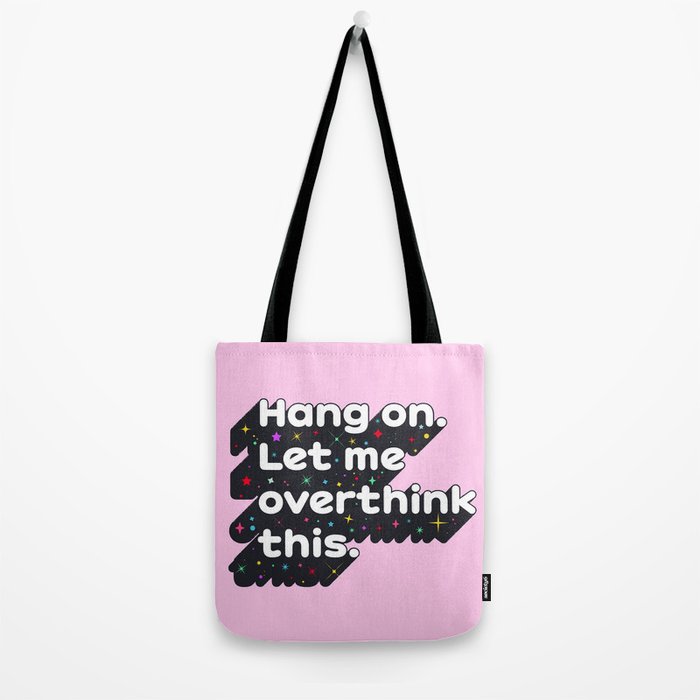 Let Me Overthink This - humorous typography Tote Bag Gallery Image 2