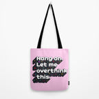 Let Me Overthink This - humorous typography Tote Bag Gallery Image 2