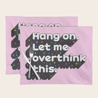 Let Me Overthink This - humorous typography Placemat Gallery Image 1