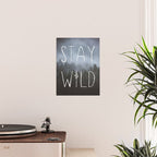 Stay Wild - Forest Adventure Poster Gallery Image 2