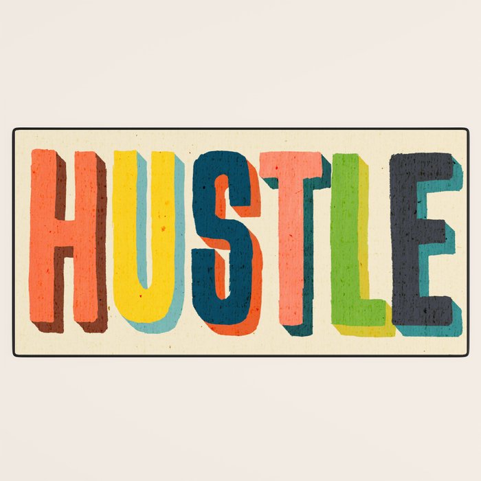 Hustle Desk Mat Gallery Image 3