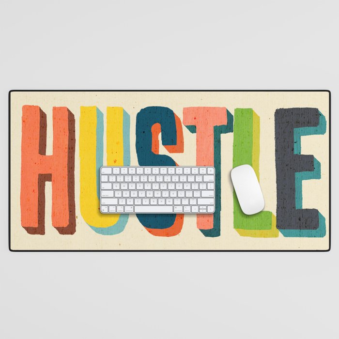 Hustle Desk Mat Gallery Image 1