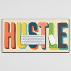 Hustle Desk Mat Gallery Image 1
