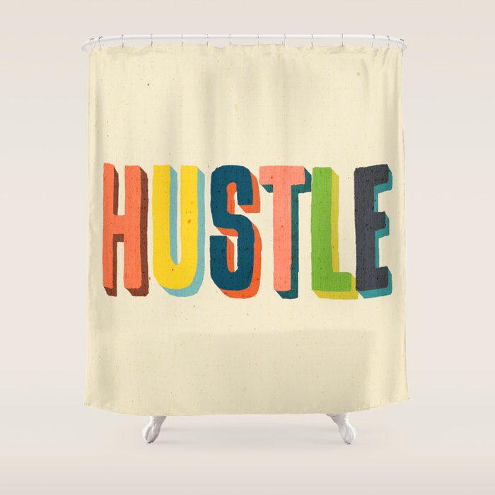 Hustle Shower Curtain Gallery Image 1
