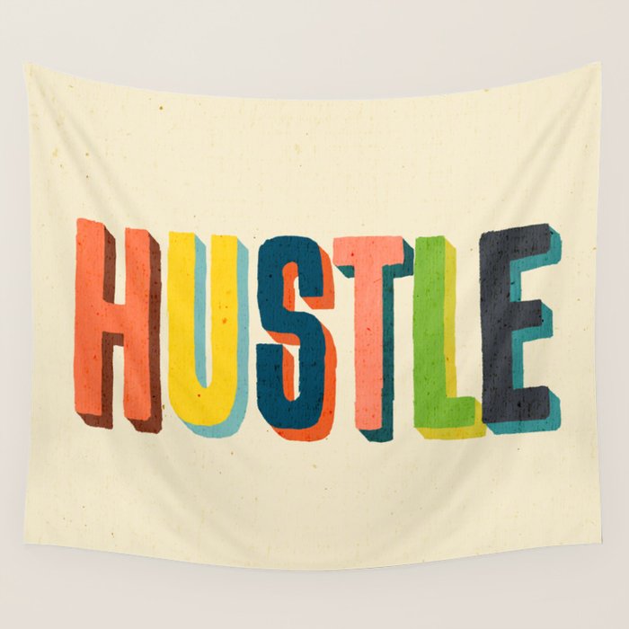 Hustle Wall Tapestry Gallery Image 1
