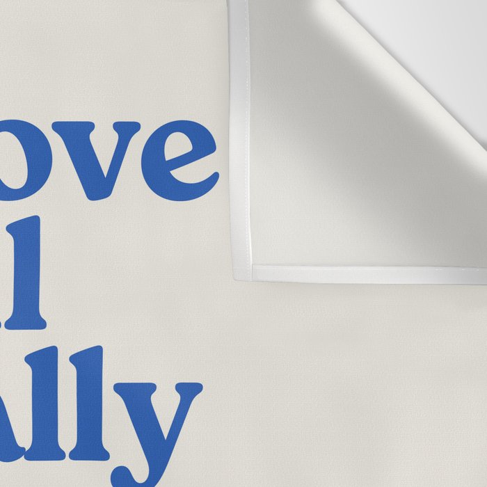 Self Love - Funny Inspirational Quote, Blue Typography Wall Tapestry Gallery Image 3