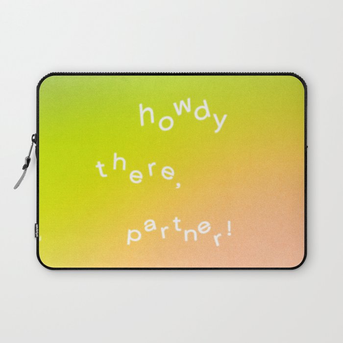 Howdy Laptop Sleeve Gallery Image 1