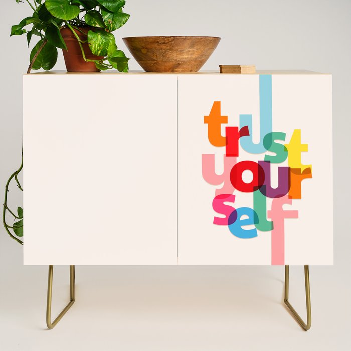 Trust Yourself Typography Credenza Gallery Image 1