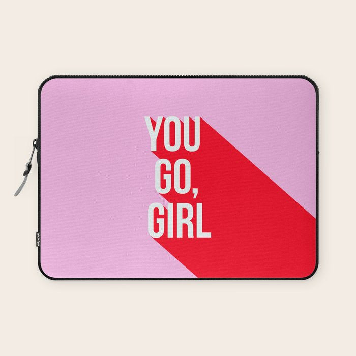 Girl Power - You go girl! Laptop Sleeve Gallery Image 1