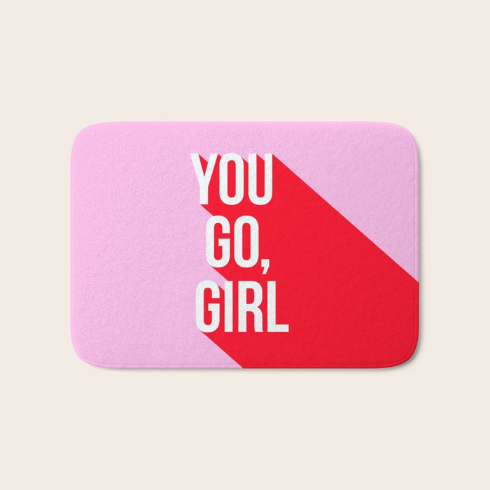 Girl Power - You go girl! Bath Mat Gallery Image 1