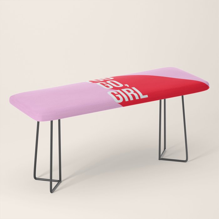 Girl Power - You go girl! Bench Gallery Image 1