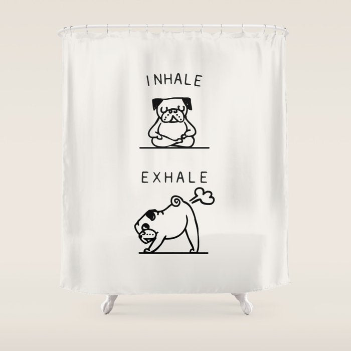 Inhale Exhale Pug Shower Curtain Gallery Image 1