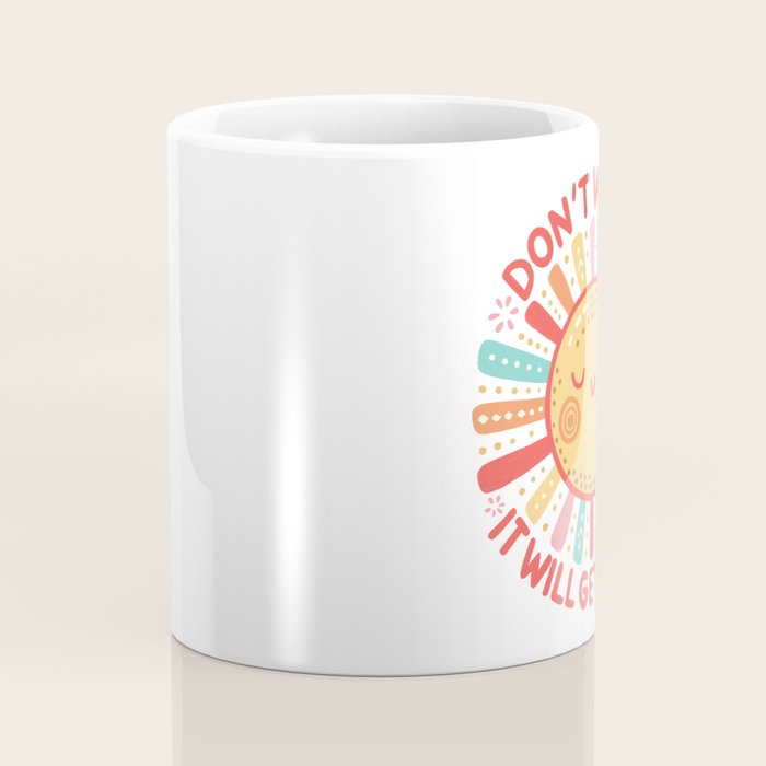 Don't Worry, It Will Get Worse Coffee Mug Gallery Image 4