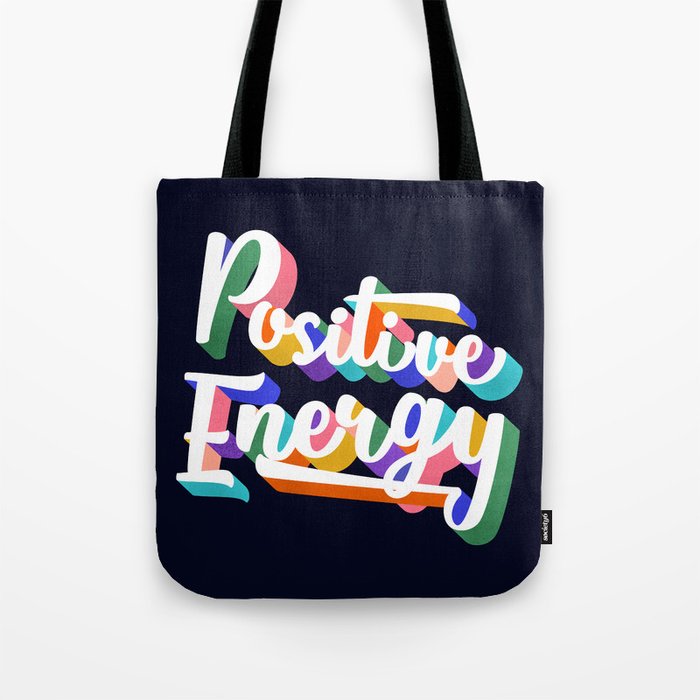 Positive Energy- typography Tote Bag Gallery Image 1