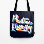 Positive Energy- typography Tote Bag Gallery Image 1