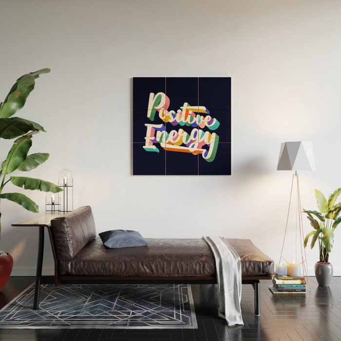 Positive Energy- typography Wood Wall Art Gallery Image 2
