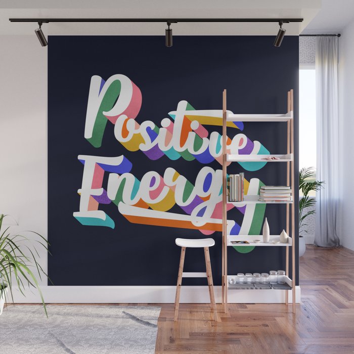 Positive Energy- typography Wall Mural Gallery Image 1