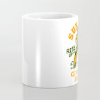Sun's Up, Give 'Em Hell: Rise Up & Fucking Shine. Coffee Mug Gallery Image 4