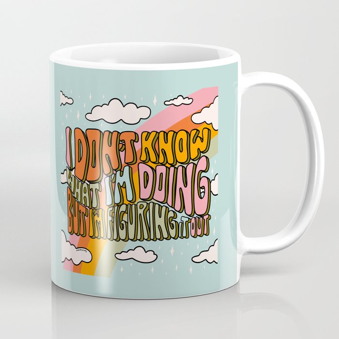 Don't Know What I'm Doing Coffee Mug Gallery Image 1