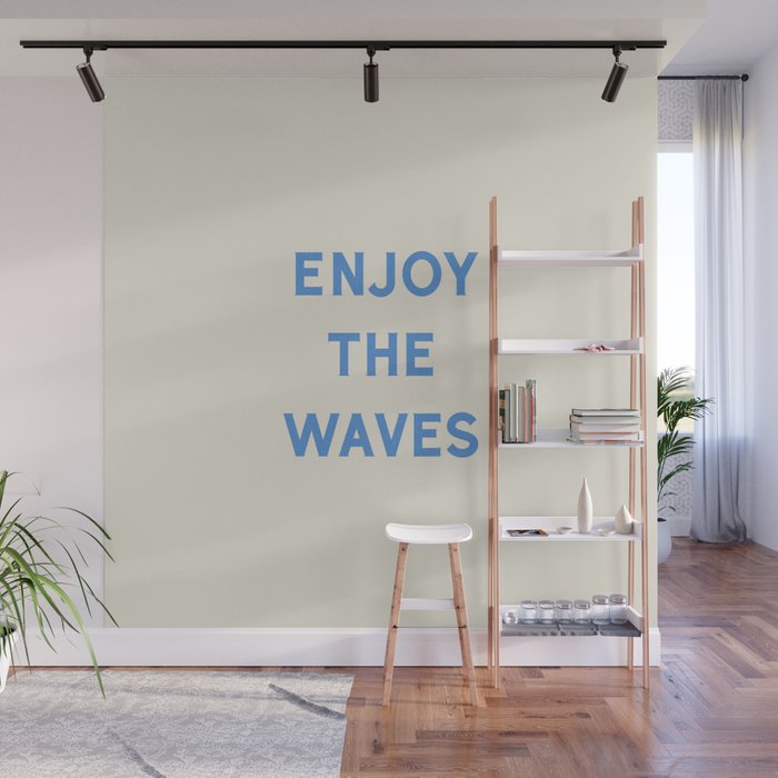 Enjoy The Waves Wall Mural Gallery Image 1