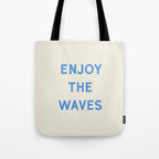 Enjoy The Waves Tote Bag Gallery Image 1