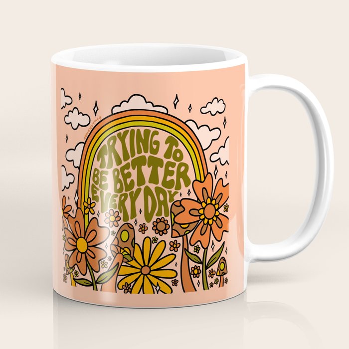 Trying to Be Better Coffee Mug Gallery Image 1