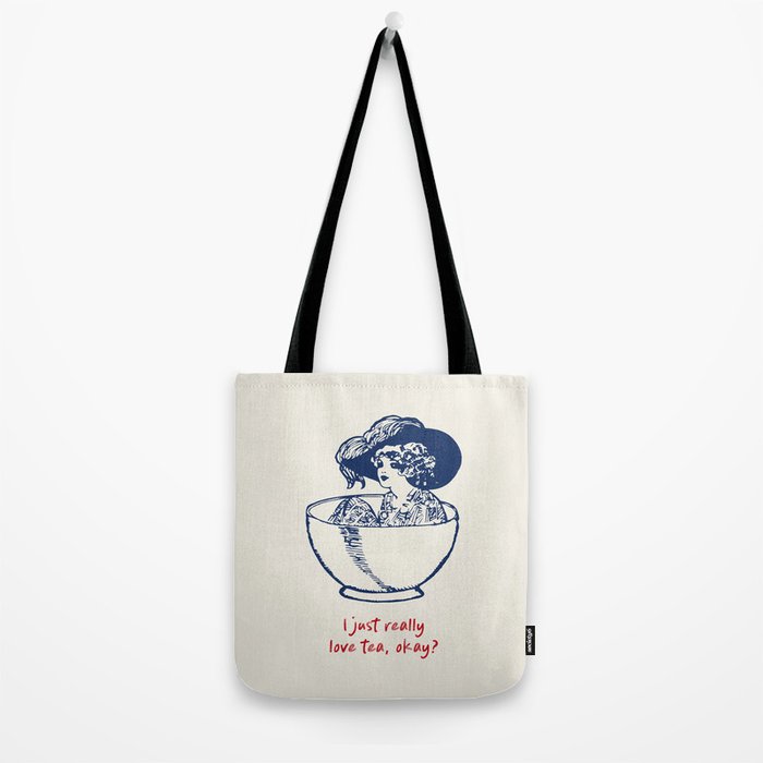 I Just Really Love Tea, Okay Tote Bag Gallery Image 2