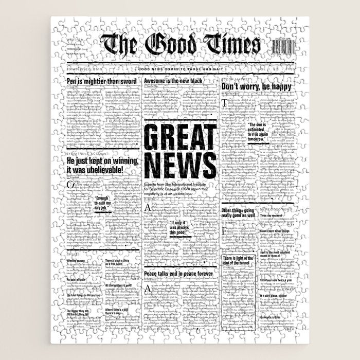 The Good Times Vol. 1, No. 1 / Newspaper with only good news Jigsaw Puzzle Gallery Image 1