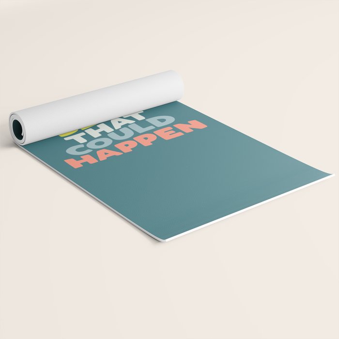 Whats The Best That Could Happen typography print in green, lilac, orange and yellow Yoga Mat Gallery Image 2