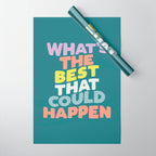 Whats The Best That Could Happen typography print in green, lilac, orange and yellow Wrapping Paper Gallery Image 1