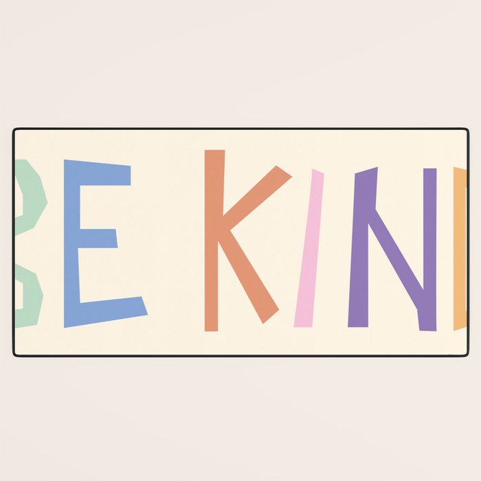 Be kind pastel colors Desk Mat Gallery Image 3