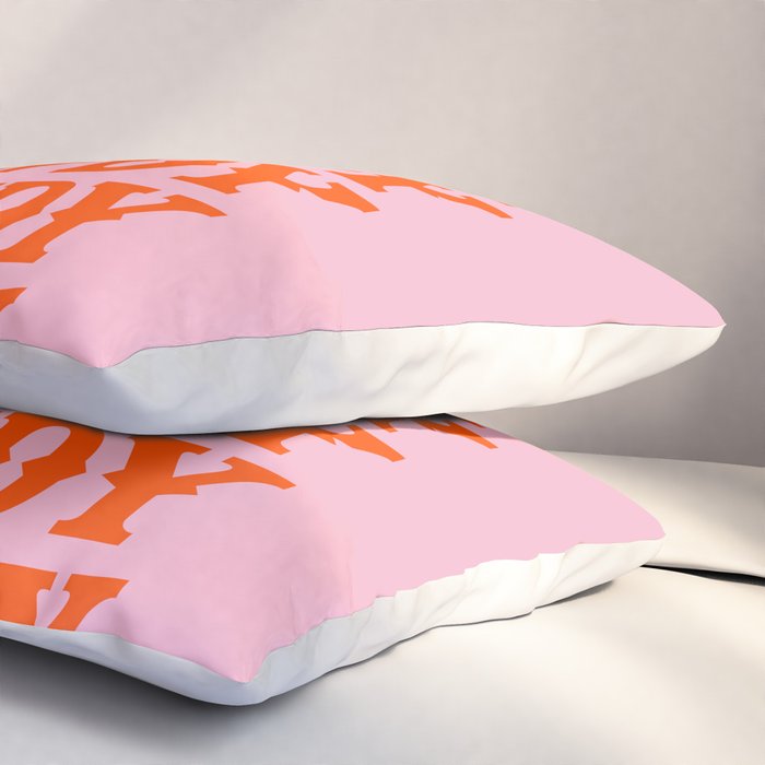 howdy howdy howdy Pillow Sham Gallery Image 3