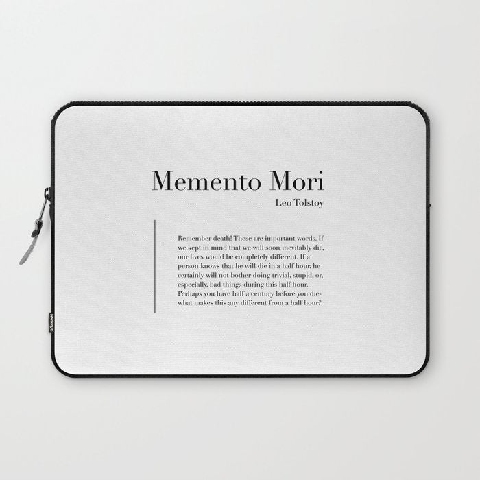 Memento Mori Quote by Leo Tolstoy Laptop Sleeve Gallery Image 1