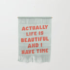 Actually Life is Beautiful and I Have Time typography print in pastel green and red Wall Hanging Gallery Image 1