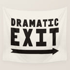 Dramatic Exit Wall Tapestry Gallery Image 4