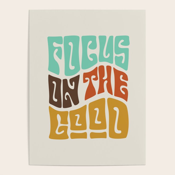Focus on the Good Poster Gallery Image 4