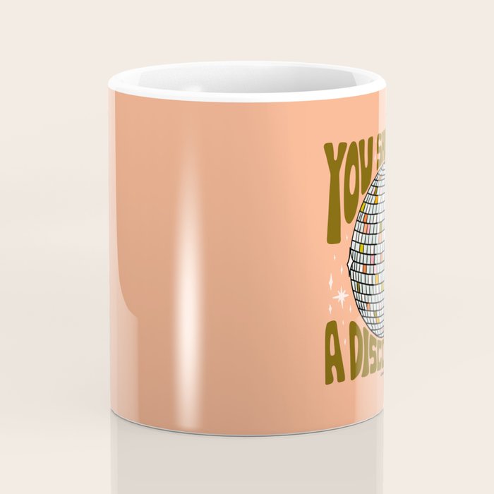 You Shine Like A Disco Ball Coffee Mug Gallery Image 4