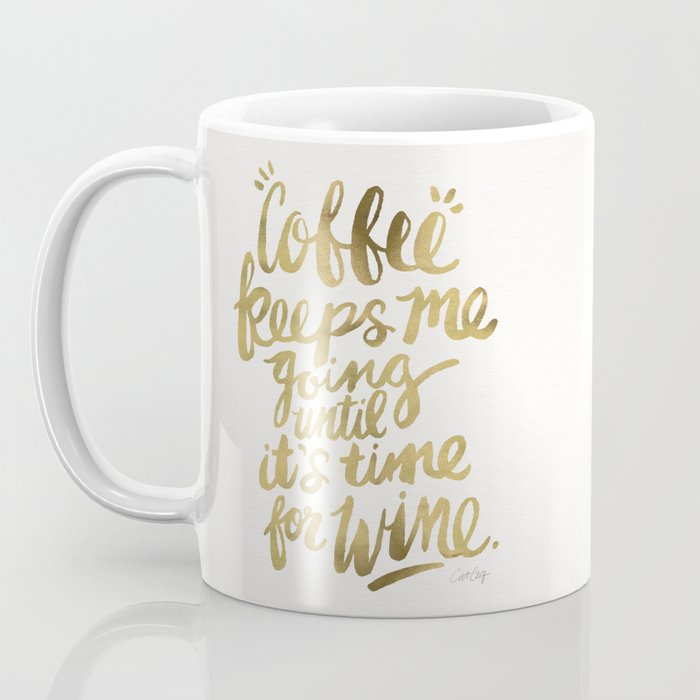 Coffee & Wine - Gold Coffee Mug Gallery Image 3