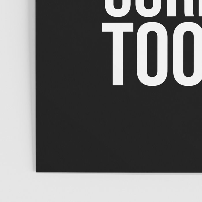 Unable To Quit Too Legit (Black & White) Poster Gallery Image 3