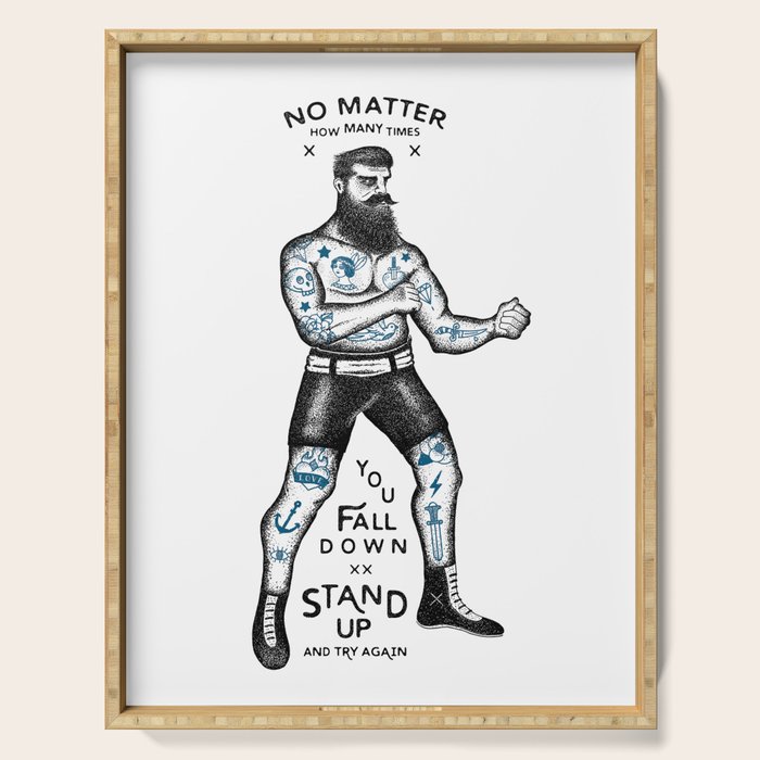 STAND UP AND TRY AGAIN (White) Serving Tray Gallery Image 1