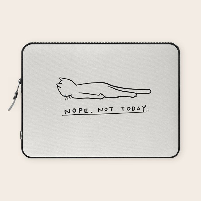 Nope, Not Today Laptop Sleeve Gallery Image 1