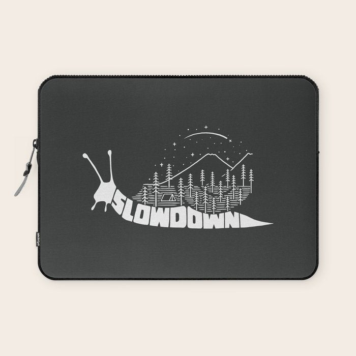 Slow down Laptop Sleeve Gallery Image 1