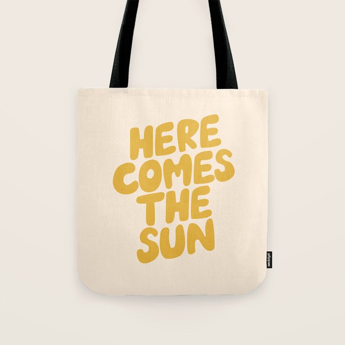 Here Comes the Sun Tote Bag Gallery Image 1