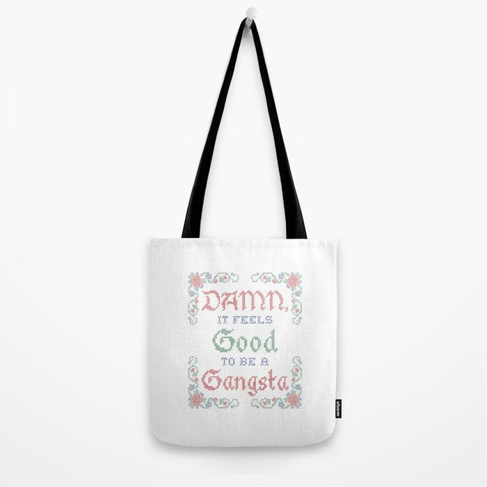 Damn it feels good to be a Gangsta Tote Bag Gallery Image 2