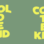 Cool to Be Kind Coffee Mug Gallery Image 2