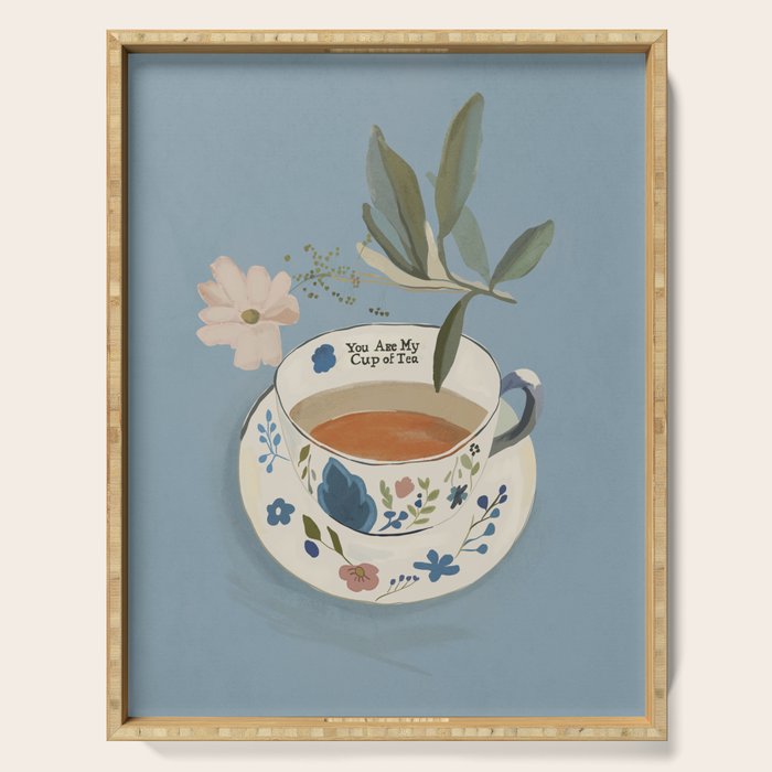 You are My Cup of Tea 3 Serving Tray Gallery Image 1