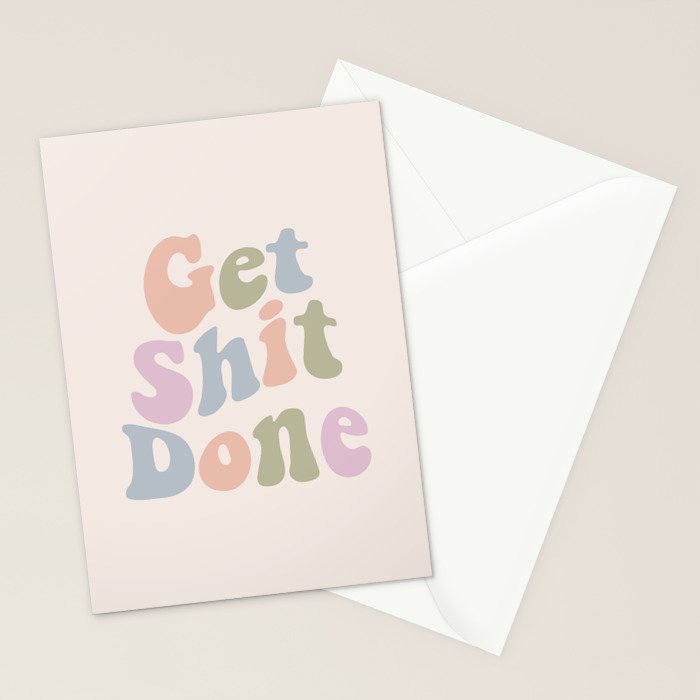 Get Shit Done Stationery Card Gallery Image 2