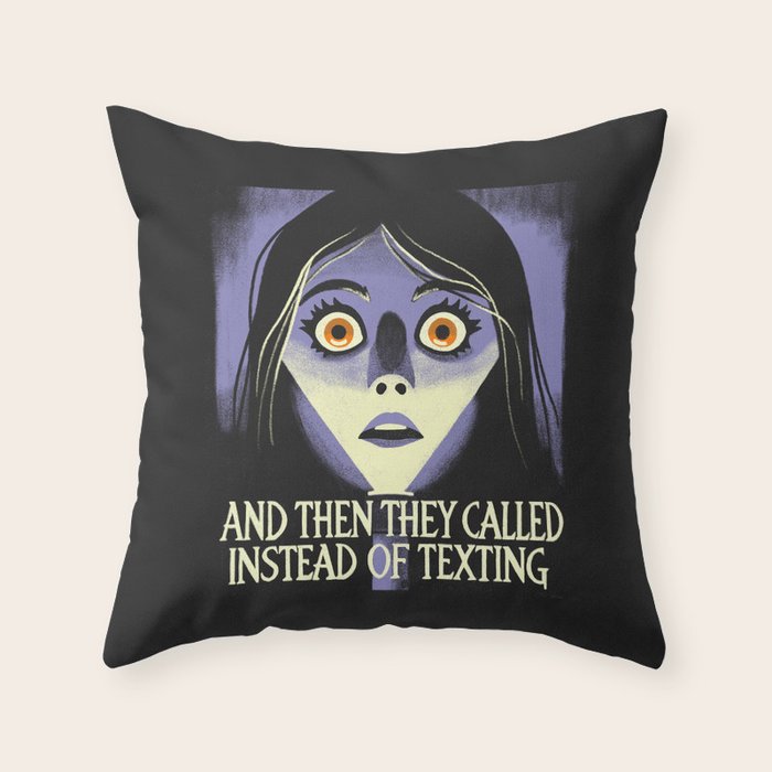 The horror of a phone call Throw Pillow Gallery Image 6