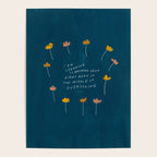 "I Am Learning To Breathe Deep Right Here In The Middle Of Everything." Poster Gallery Image 4