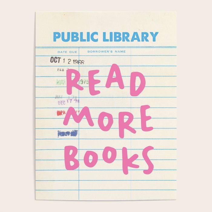 Public Library Read More Books Poster Gallery Image 4